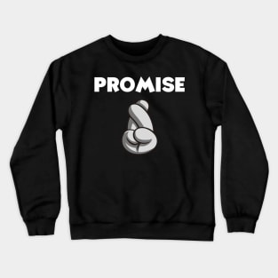 Promise Crewneck Sweatshirt